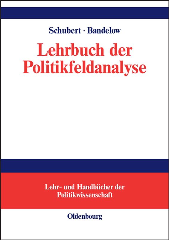 Lehrbuch der Politikfeldanalyse