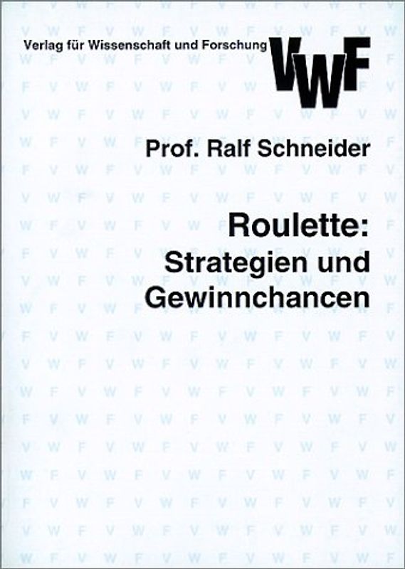 Roulette: Strategien und Gewinnchancen