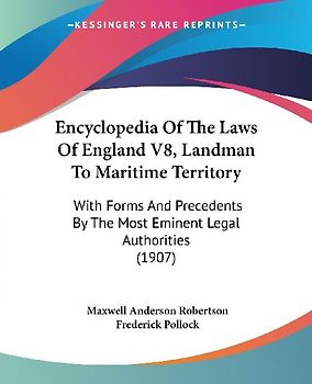 Encyclopedia Of The Laws Of England V8, Landman To Maritime Territory