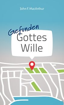 Gefunden: Gottes Wille