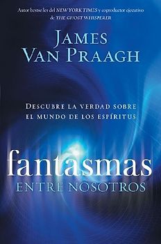 Fantasmas entre nosotros