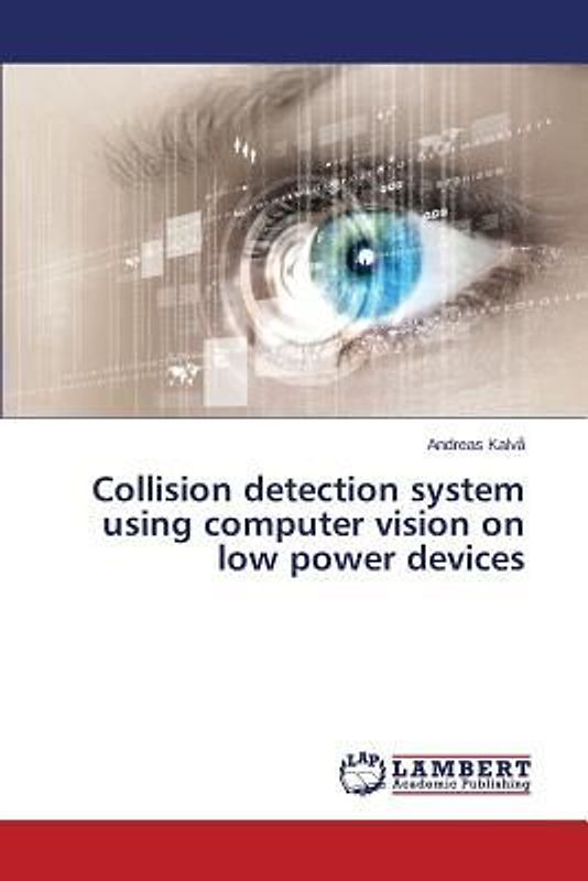 Collision detection system using computer vision on low power devices