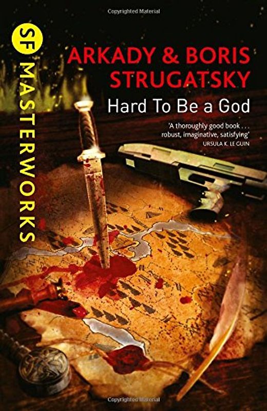 Hard to be a God (S.F. Masterworks) - Strugatsky, Arkady