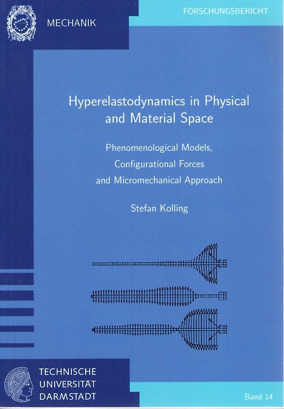 Hyperelastodynamics in Physical and Material Space