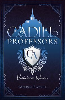 Cadill Professors - Verbotenes Wissen