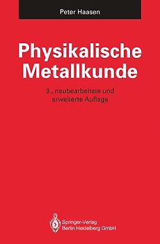 Physikalische Metallkunde
