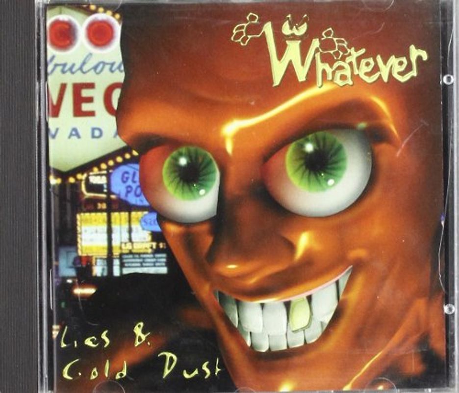 Whatever - Lies+Gold Dust