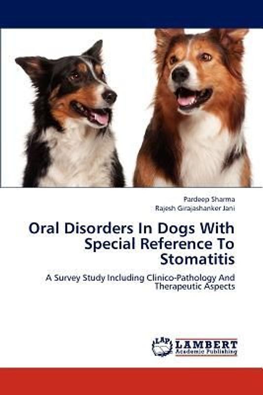 Oral Disorders In Dogs With Special Reference To Stomatitis
