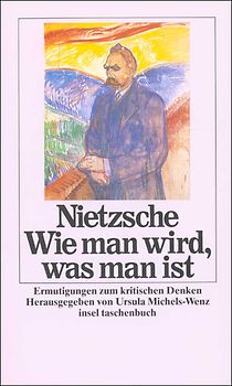 Wie man wird, was man ist