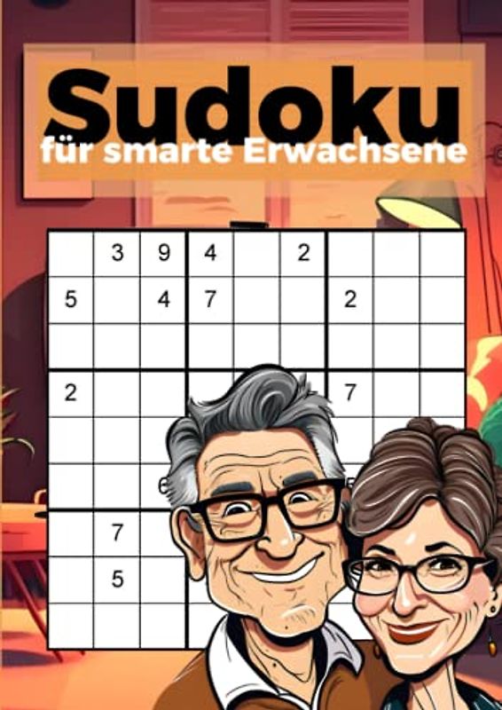 Sudoku für smarte Erwachsene: Logikrätsel mit großer Schrift | Beschäftigung für unterwegs