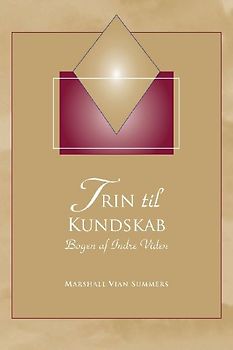 Trin til Kundskab (Steps to Knowledge - Danish Edition)