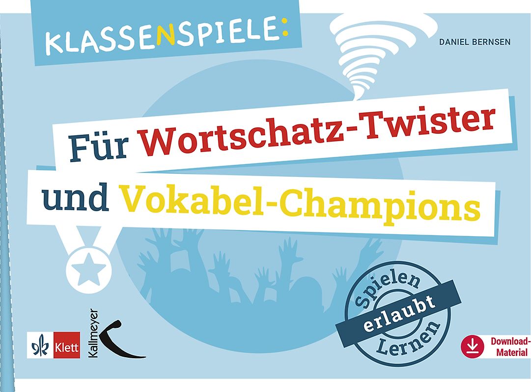 Klassenspiele für Wortschatz-Twister und Vokabel-Champions