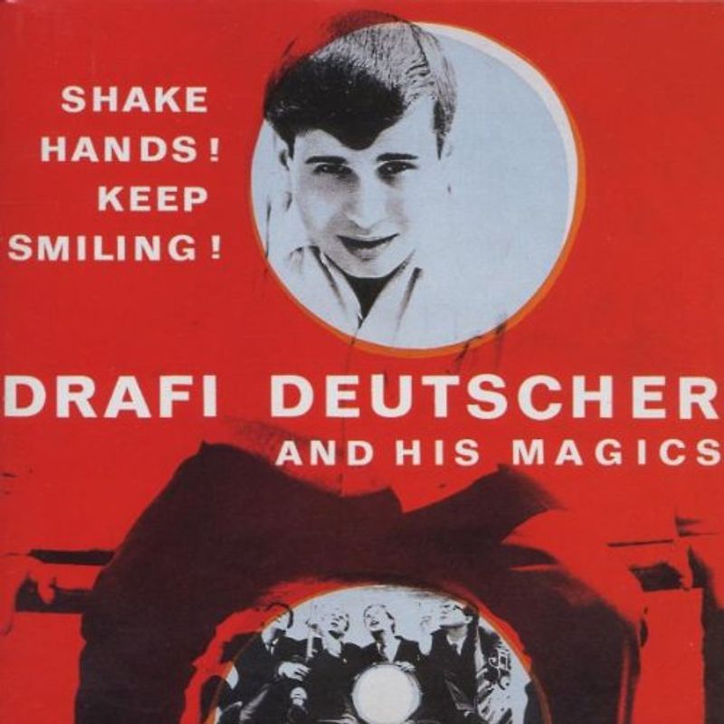 Drafi Deutscher & His Magics - Shake Hands! Keep Smiling!