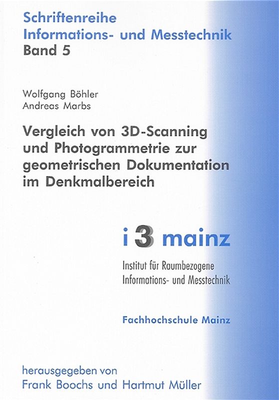 Vergleich von 3D-Scanning und Photogrammetrie zur geometrischen Dokumentation im Denkmalbereich