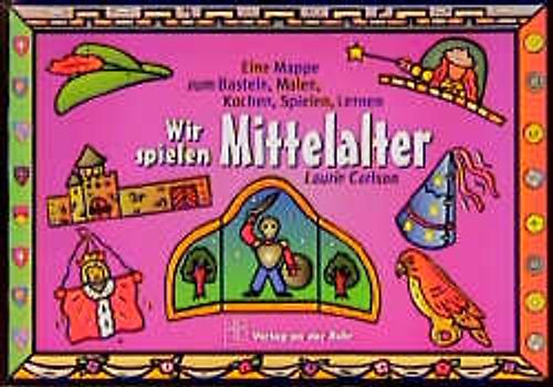 Wir spielen Mittelalter