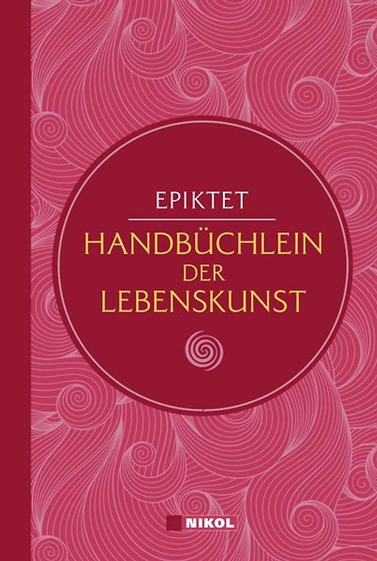 Epiktet: Handbüchlein der Lebenskunst