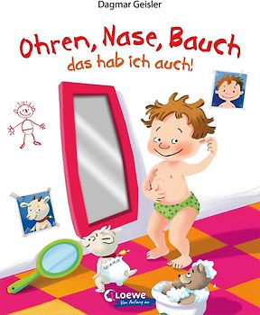 Ohren, Nase, Bauch - das hab ich auch!