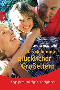 Das Geheimnis glücklicher Grosseltern