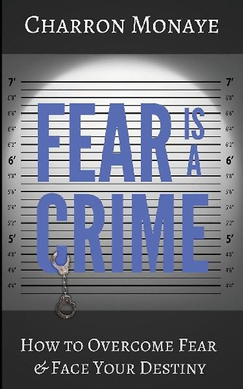 Fear Is A Crime