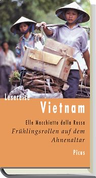 Lesereise Vietnam. Frühlingsrollen auf dem Ahnenaltar