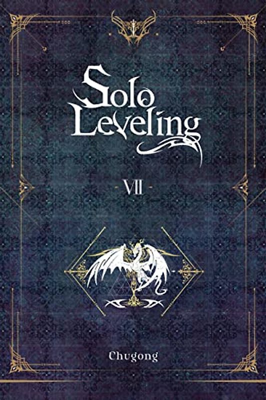 Solo Leveling, Vol. 7 (Novel)