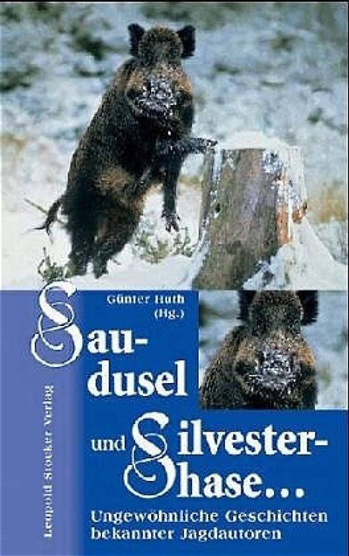 Saudusel und Silvesterhase...