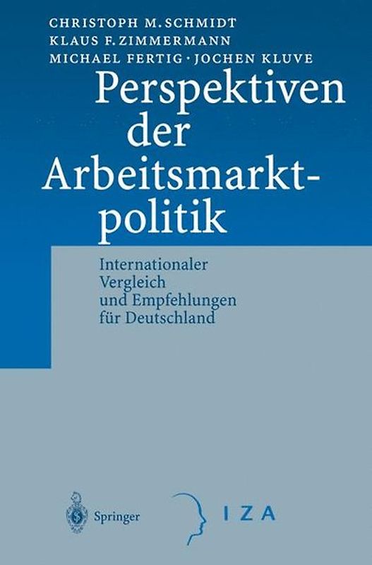 Perspektiven der Arbeitsmarktpolitik