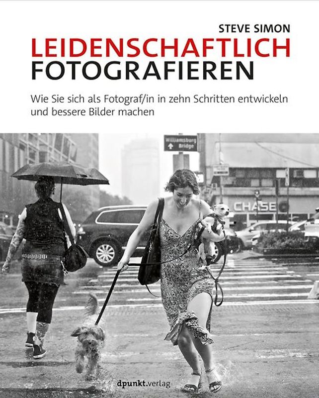 Leidenschaftlich fotografieren