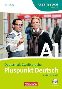 Pluspunkt Deutsch - Der Integrationskurs Deutsch als Zweitsprache - Ausgabe 2009 - A1: Teilband 2