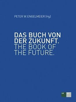 Das Buch von der Zukunft