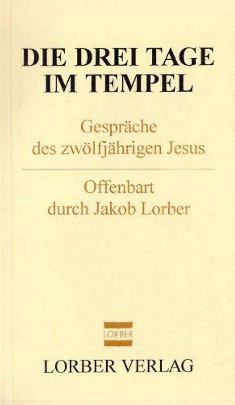 Die drei Tage im Tempel