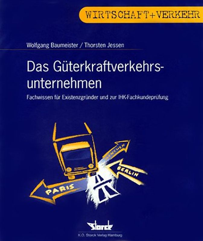 Das Güterkraftverkehrsunternehmen (GÜKG)