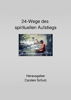 24-Wege des spirituellen Aufstiegs