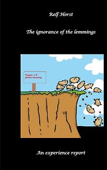 The ignorance of the lemmings - App lemmings, Cardriver lemmings, Dog owner lemmings, Waste lemmings, Landlord lemmings, Autism,
