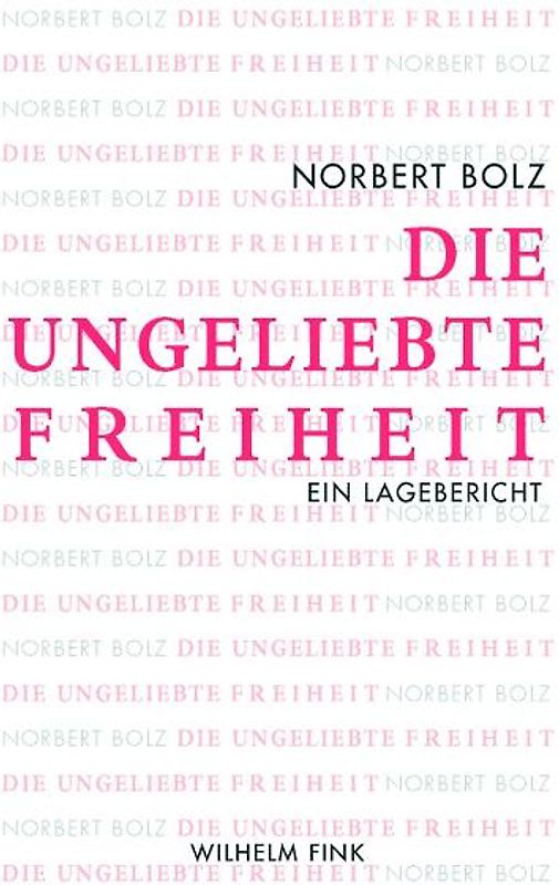 Die ungeliebte Freiheit