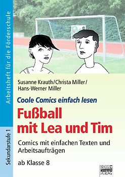 Coole Comics einfach lesen / Fußball mit Lea und Tim
