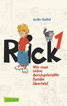 Rick 1: Wie man seine durchgeknallte Familie überlebt