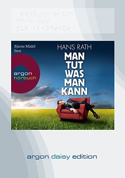 Man tut was man kann (DAISY Edition)