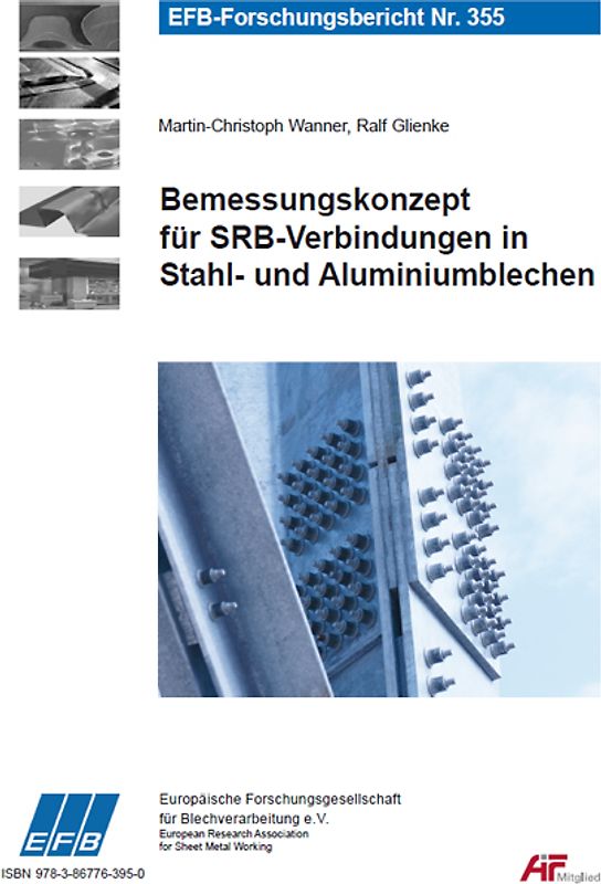 Bemessungskonzept für SRB-Verbindungen in Stahl- und Aluminiumblechen