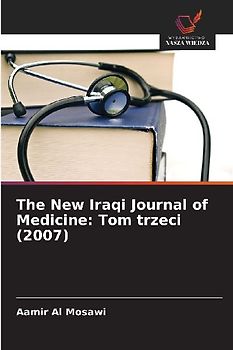 The New Iraqi Journal of Medicine: Tom trzeci (2007)