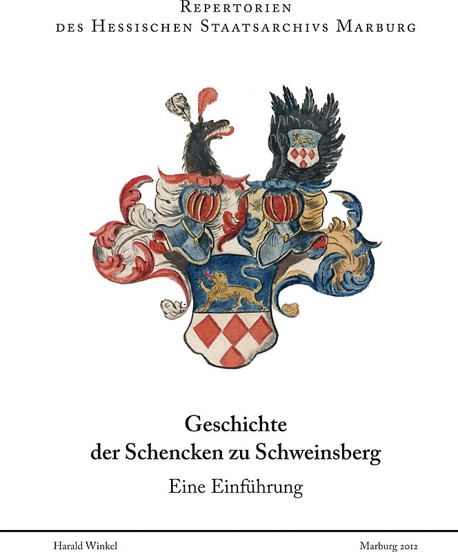 Geschichte der Schencken zu Schweinsberg