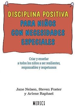 Disciplina positiva para niños con necesidades especiales
