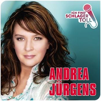 Jürgens,Andrea - Ich Find' Schlager Toll-Das Beste