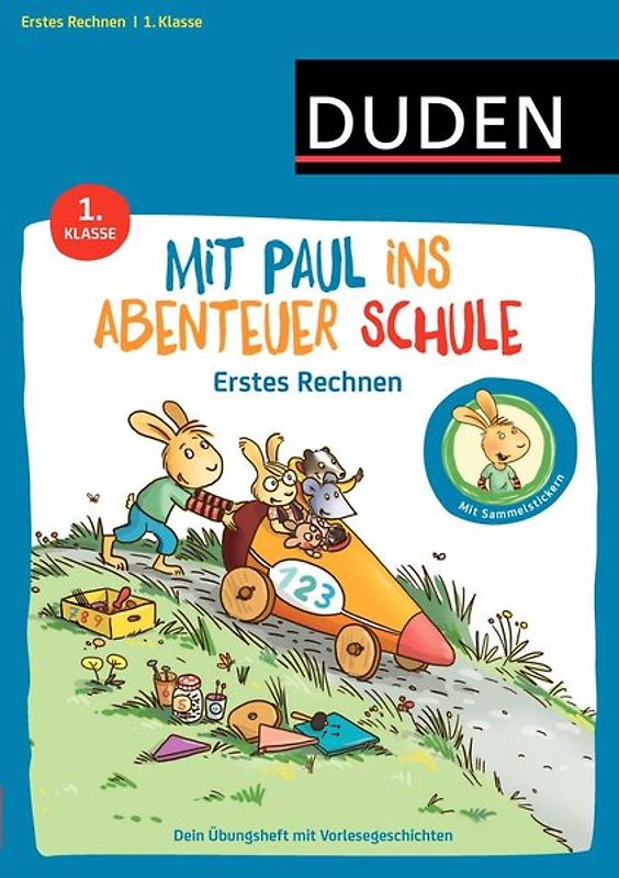 Mit Paul ins Abenteuer Schule - Erstes Rechnen - 1. Klasse
