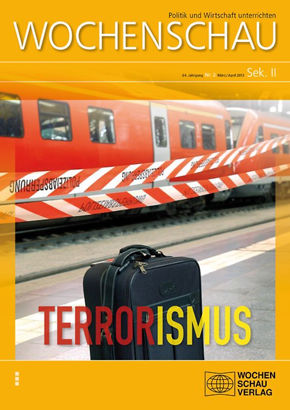 Terrorismus. Sek. II Nr. 2/2013