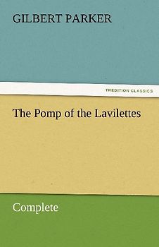 The Pomp of the Lavilettes, Complete