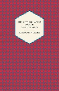 End of the Chapter - Book III - Over the River