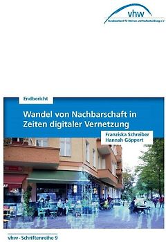 Wandel von Nachbarschaft in Zeiten digitaler Vernetzung