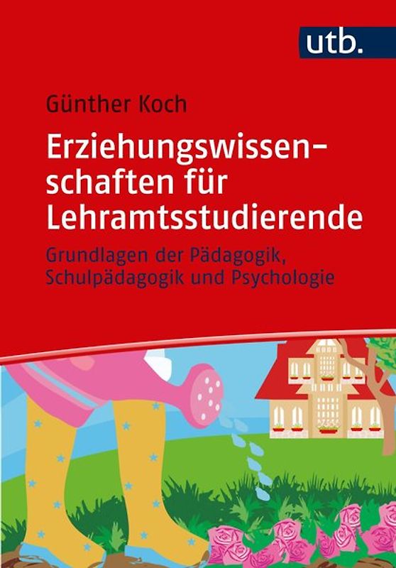 Erziehungswissenschaften für Lehramtsstudierende