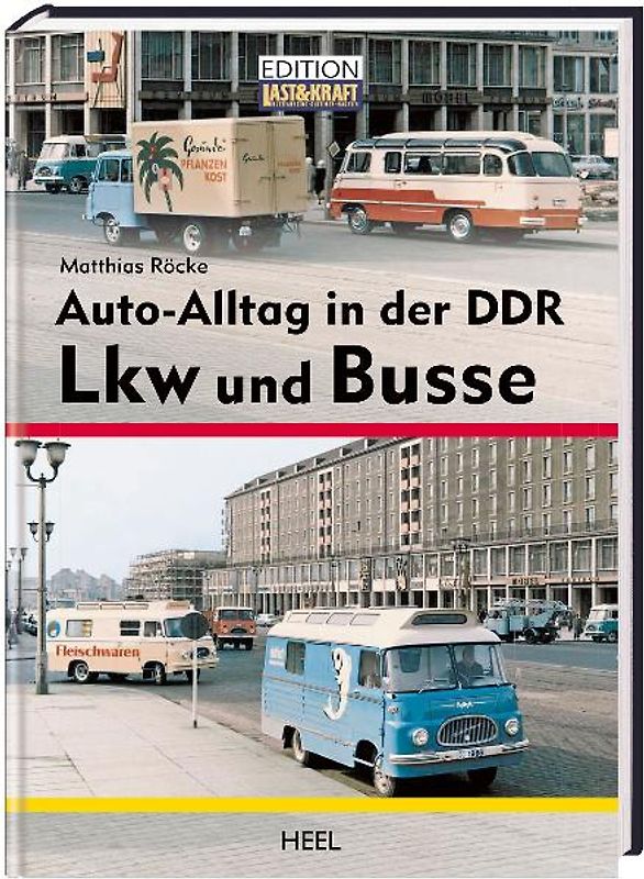 Auto-Alltag in der DDR - Lkw und Busse
